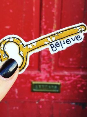 The key is to believe