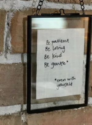 Commonplace collection – be patient, be loving, be kind …