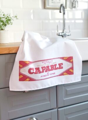 Totally capable tea towel