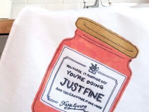 Doing just fine tea towel
