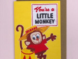 You're a little monkey greeting card