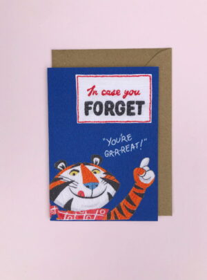 In case you forget, you’re great! Cereal greetings card