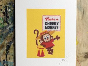 You're a cheeky monkey cereal print