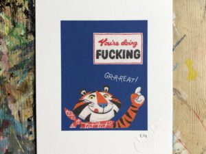 You're F**ing great cereal print
