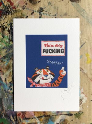 You’re F**ing great cereal print