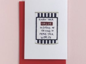 Know Your Value - Greetings Card