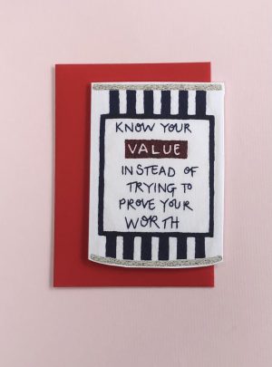 Know Your Value – Shaped Greetings Card