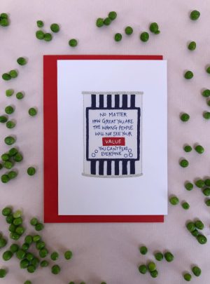 You Can’t Peas Everyone – Value Tin Greetings Card