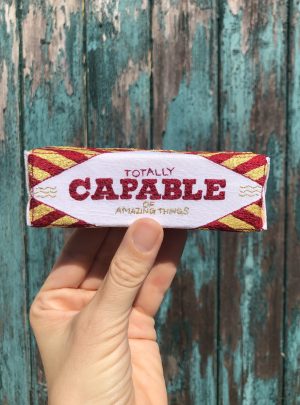 Totally Capable – Original 3D Embroidered Artwork