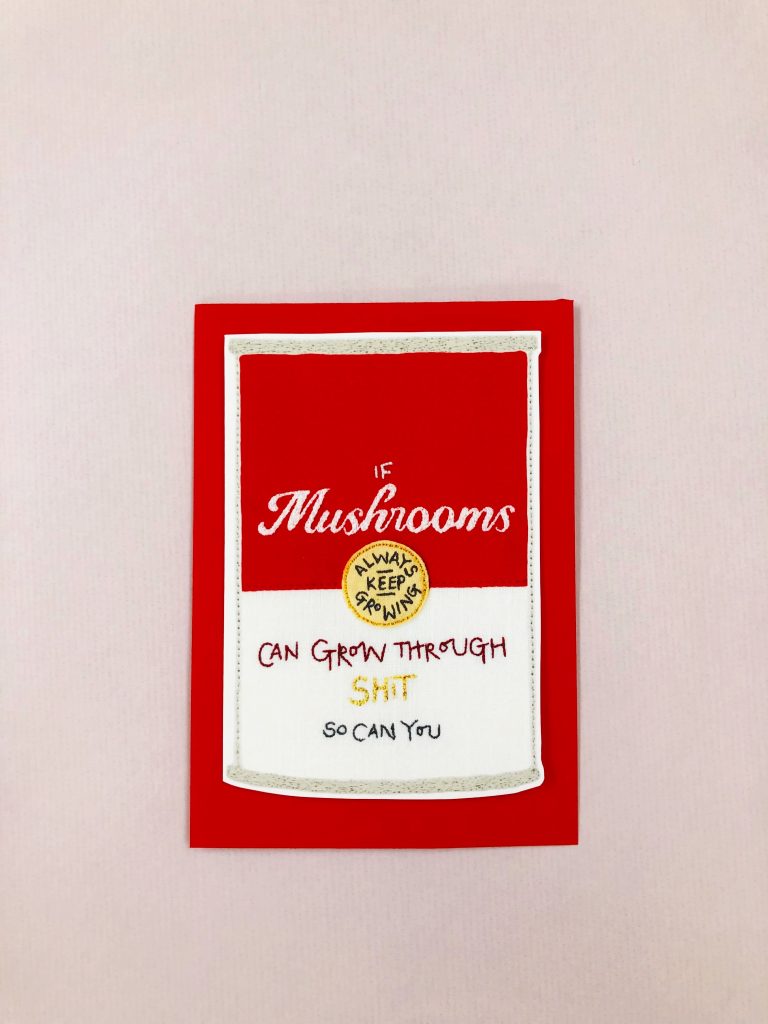 You Can Grow Through Sh!t - Shaped Mushroom Soup Greetings Card